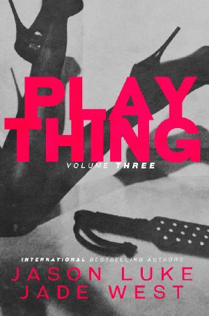 [Plaything 03] • Plaything · Volume Three